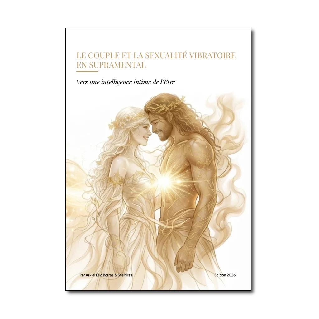 Livre Le Couple et la Sexualité Vibratoire en Supramental – Arkiel Hypnose